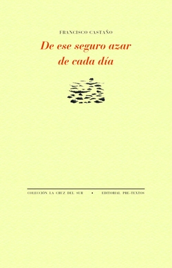 De ese seguro azar de cada d�a