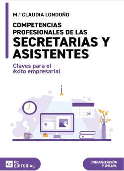 Competencias profesionales de las secretarias y asistentes