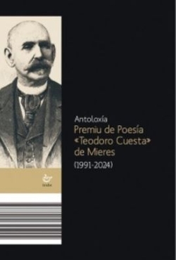 ANTOLOX�A PREMIU DE POES�A TEODORO CUESTA DE MIERES (1991-2024)