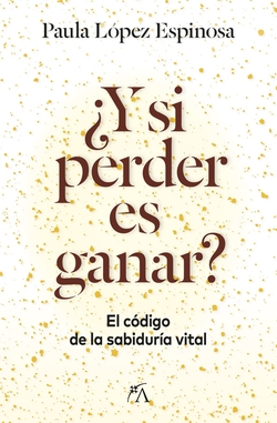 �Y si perder es ganar?