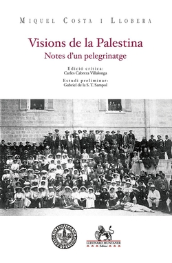 Visions de la Palestina: Notes d?un pelegrinatge