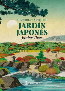 HISTORIA Y ARTE DEL JARD�N JAPON�S