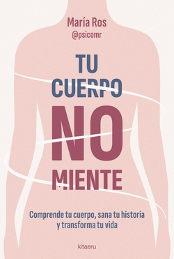 Tu cuerpo no miente
