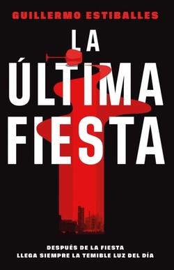 La �ltima fiesta