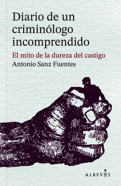 Diario de un crimin�logo incomprendido