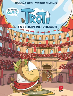 Troti en el Imperio romano: COMIC TROTI