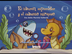 El tibur�n explorador y el caballito intr�pido