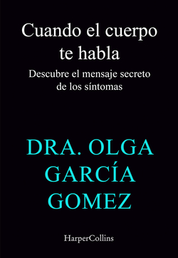 Cuando tu cuerpo te habla