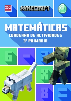 Minecraft oficial: cuaderno de actividades, Matem�ticas 3.� primaria
