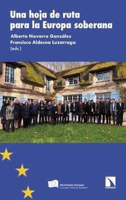 Una hoja de ruta para la Europa soberana