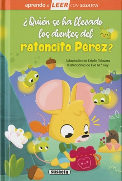 �Qui�n se ha llevado los dientes del ratoncito P�rez?