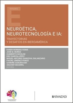 Neuro�tica, neurotecnolog�a e IA