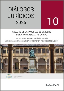 DIALOGOS JURIDICOS Nº 10. ANUARIO FACULTAD DE DERECHO UNIVERSIDAD DE OVIEDO