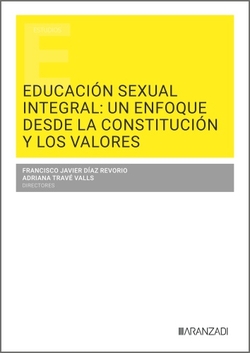Educaci�n sexual integral: un enfoque desde la Constituci�n y los valores