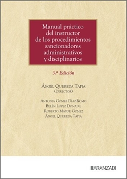 Manual pr�ctico del instructor de los procedimientos sancionadores administrativos y disciplinarios