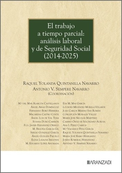 El trabajo a tiempo parcial: an�lisis laboral y de seguridad social (2014-2025)