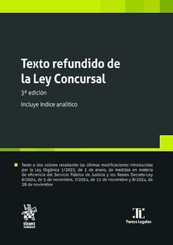 Texto refundido de la Ley Concursal 3� Edici�n Incluye �ndice anal�tico