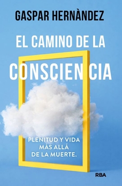 El camino de la consciencia