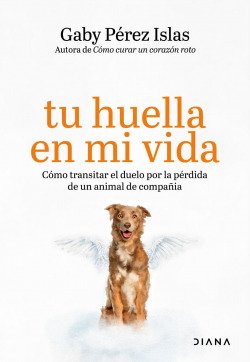 Tu huella en mi vida