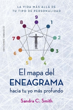 El mapa del eneagrama hacia tu y yo m�s profundo