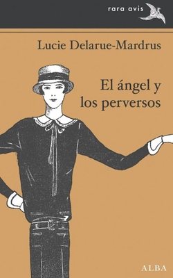 El �ngel y los perversos