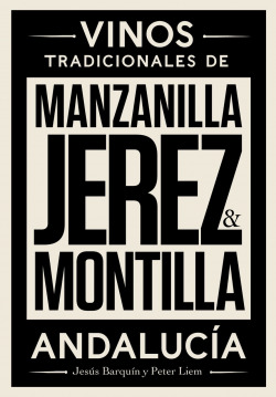 Jerez, Manzanilla & Montilla