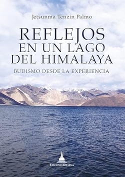 REFLEJOS EN UN LAGO DEL HIMALAYA