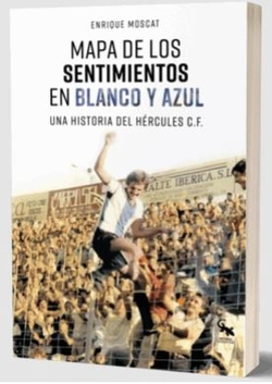 Mapa de los sentimientos en blanco y azul: Una historia del H�rcu