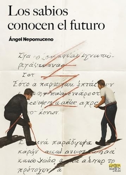 SABIOS CONOCEN EL FUTURO, LOS