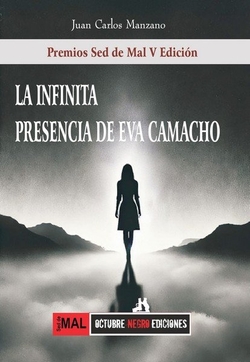 INFINITA PRESENCIA DE EVA CAMACHO,LA