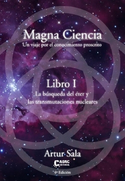 MAGNA CIENCIA I. UN VIAJE POR EL PENSAMIENTO PROSCRITO