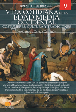 Breve historia de la vida cotidiana de la Edad Media occidental