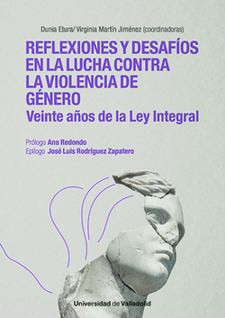 REFLEXIONES Y DESAF�OS EN LA LUCHA CONTRA LA VIOLENCIA DE G�NERO: VEINTE A�OS DE LA LEY INTEGRAL