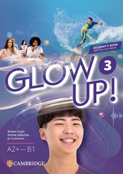 Glow Up! Level 3 Student's Book with Interactive eBook English for Spanish Speak