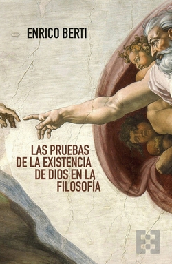 Las pruebas de la existencia de Dios en la filosof�a
