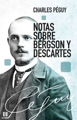 NOTAS SOBRE BERGSON Y DESCARTES