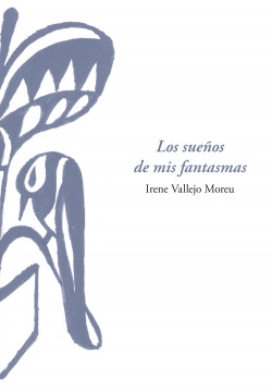 LOS SUE�OS DE MIS FANTASMAS