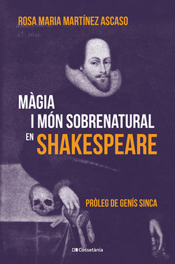M�gia i m�n sobrenatural en Shakespeare