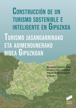 Construcci�n de un turismo sostenible e inteligente en Gipuzkoa