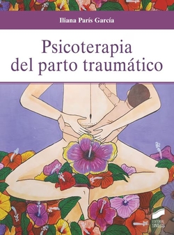 Psicoterapia del parto traum�tico