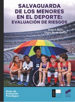 Salvaguarda de los menores en el deporte: Evaluaci�n de riesgos