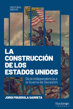 La construcci�n de Estados Unidos