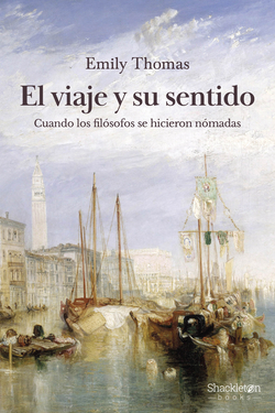 El viaje y su sentido (2� ed)