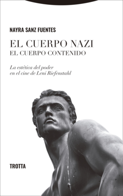 El cuerpo nazi. El cuerpo contenido