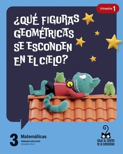 Proyecto: Viaje al centro de la curiosidad. Matemáticas 3. Trimestres [versión 2]