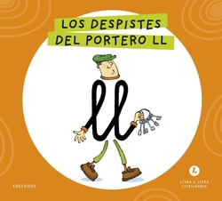 Letra a Letra Letrilandia - Los despistes del portero LL