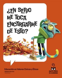 Proyecto: Viaje al centro de la curiosidad. Educación en Valores Cívicos y Éticos 5