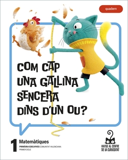 Projecte: Viatge al centre de la curiositat. Matem�tiques 1. Quadern