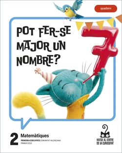 Projecte: Viatge al centre de la curiositat. Matem�tiques 2. Quadern