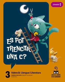 Projecte: Viatge al centre de la curiositat. Valenci�: Llengua i Literatura 3. Trimestres